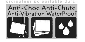 ORDINATEUR DURCI Antichoc Antichute